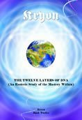 "The Twelve Layers of DNA (Kryon, Book 12)" av Lee Carroll