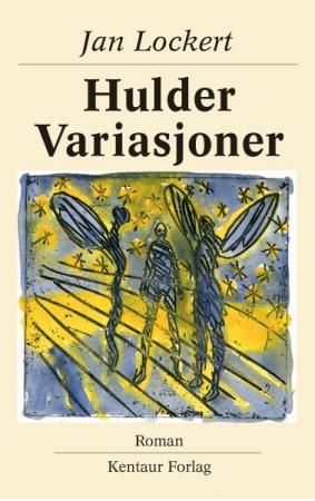 Hulder variasjoner - roman