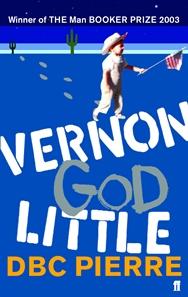 "Vernon God Little" av DBC Pierre