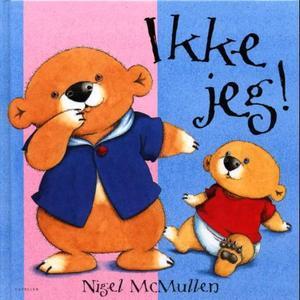 "Ikke jeg!" av Nigel McMullen