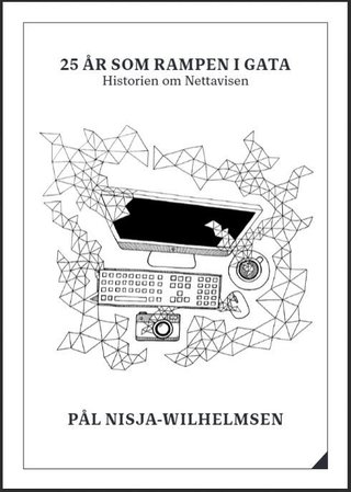 25 år som rampen i gata - historien om Nettavisen