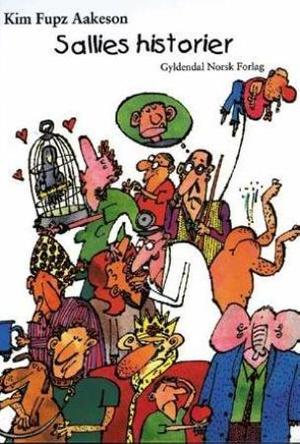 "Sallies historier" av Kim Fupz Aakeson