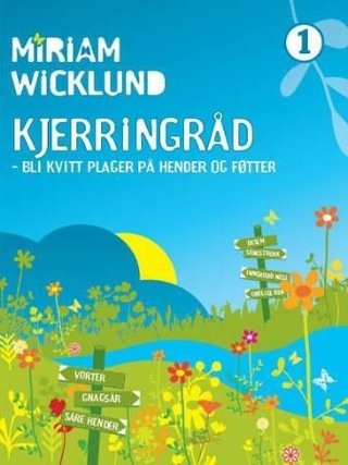 Kjerringråd - for hender og føtter