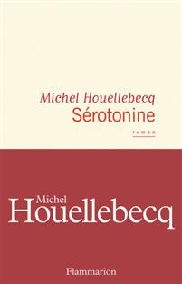 "Sérotonine" av Michel Houellebecq
