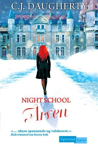 "Arven" av C.J. Daugherty