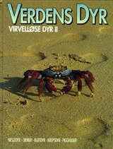 Verdens dyr. Bd. 13 - virvelløse dyr 2 : nesledyr, ormer, bløtdyr, krepsdyr, pigghuder