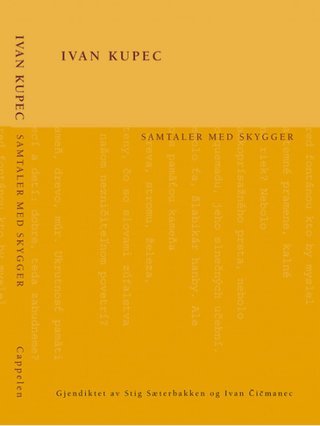 "Samtaler med skygger" av Ivan Kupec
