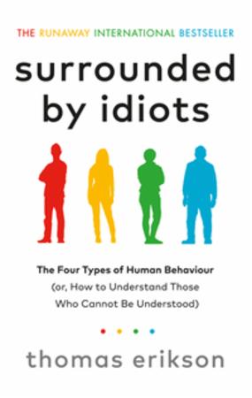"Surrounded by Idiots" av Thomas Erikson