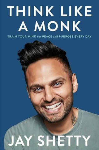 "Think like a monk" av Jay Shetty