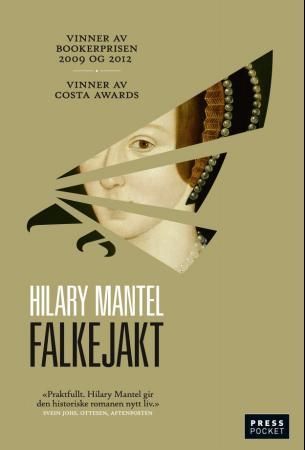 "Falkejakt" av Hilary Mantel