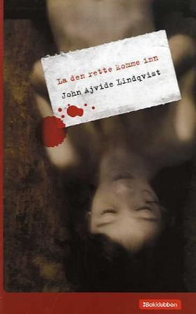 "La den rette komme inn" av John Ajvide Lindqvist