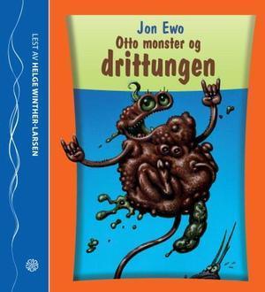 "Otto Monster og drittungen" av Jon Ewo