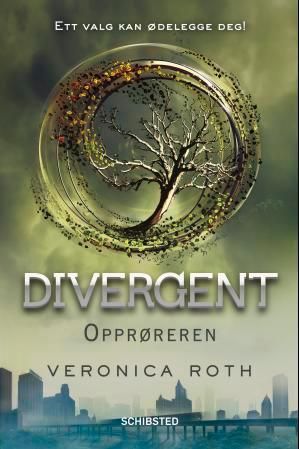 "Opprøreren" av Veronica Roth