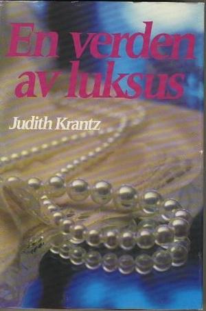 En verden av luksus