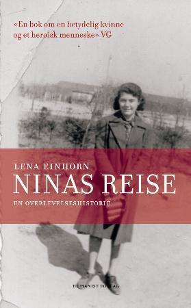 "Ninas reise - en overlevelseshistorie" av Lena Einhorn