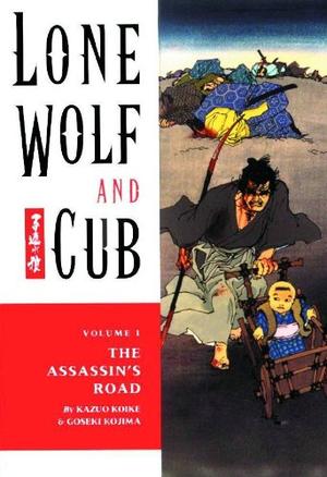The Assassin's Road (Lone Wolf & Cub S.) Vol 1 - Assassin's Road v. 1 (Lone Wolf and Cub (Dark Horse))
