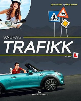 "Valgfag trafikk - ungdomsskule" av Jarl Ove Glein