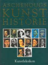 Aschehougs kunsthistorie. Bd. 4 - kunstleksikon