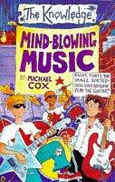 "Mind Blowing Music (The Knowledge)" av Michael Cox