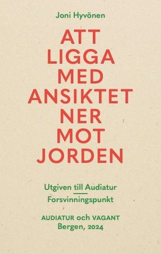 Att ligga med ansiktet ner mot jorden