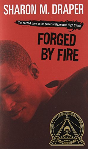 "Forged by Fire" av Sharon M. Draper