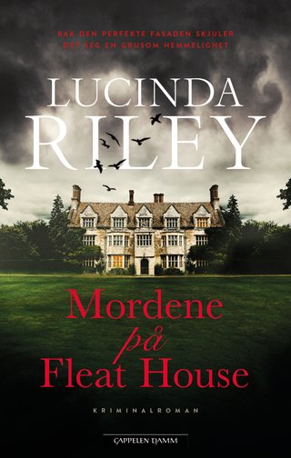 "Mordene på Fleat House" av Lucinda Riley