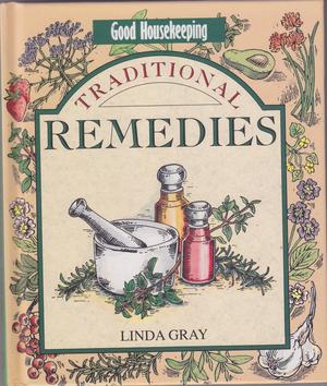 "Good Housekeeping" Traditional Remedies (Good Housekeeping Cookery Club)