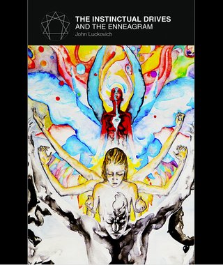 The Instinctual Drives and the Enneagram