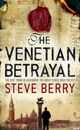 "The Venetian betrayal" av Steve Berry