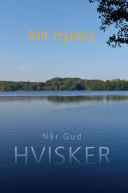 "Når Gud hvisker" av Bill Hybels