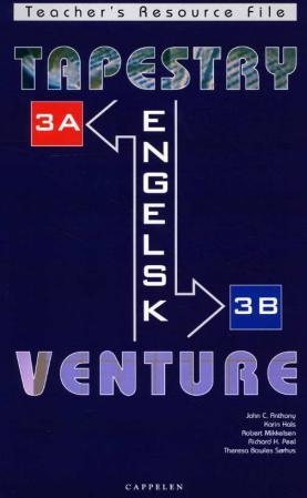 "Tapestry and venture - teacher's resource file : 3 engelsk A+B" av John Charles Anthony