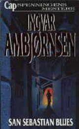 "San Sebastian blues roman" av Ingvar Ambjørnsen