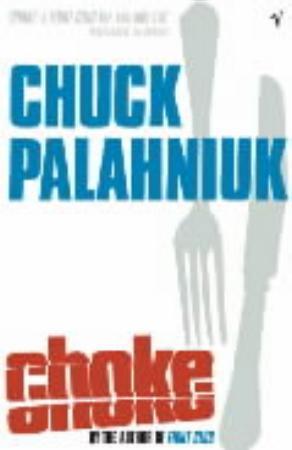 "Choke" av Chuck Palahniuk