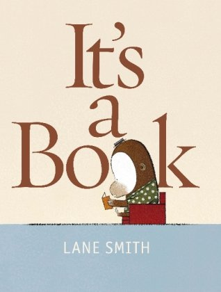 "It's A Book!" av Lane Smith