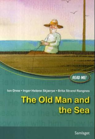 The old man and the sea