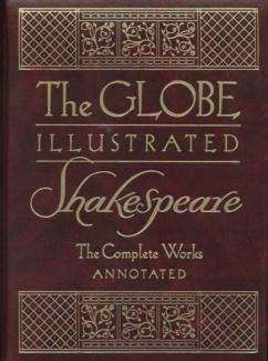 "The Globe Illustrated Shakespeare The Complete Works Annotated" av William Shakepeare