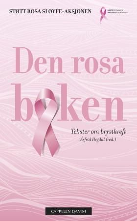 "Den rosa boken fortellinger om brystkreft" av Åsfrid Hegdal