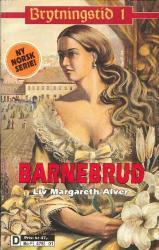 "Barnebrud" av Liv Margareth Alver