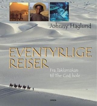 Eventyrlige reiser - til nye spennende steder