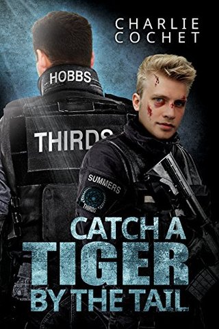 "Catch a Tiger by the Tail (Thirds Series Book 6)" av Charlie Cochet