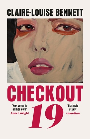 "Checkout 19" av Claire-Louise Bennett