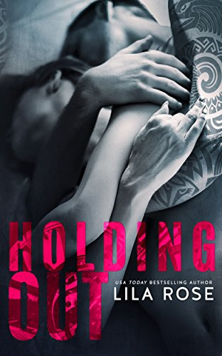 "Holding Out (Hawks MC Club Book 1)" av Lila Rose