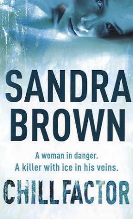 "Chill factor" av Sandra Brown