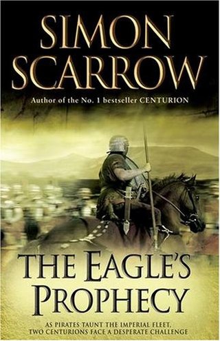 "The Eagle's Prophecy" av Simon Scarrow