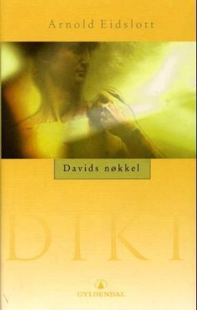 Davids nøkkel - dikt