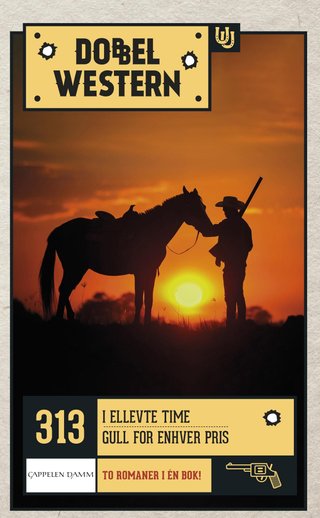 "I ellevte time ; Gull for enhver pris" av Jackson Cole