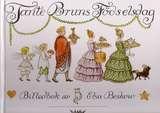 "Tante Bruns fødselsdag" av Elsa Beskow