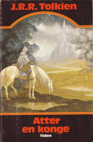 Atter en konge - tredje del av Ringenes herre