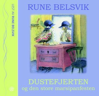 "Dustefjerten og den store marsipanfesten" av Rune Belsvik