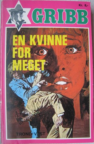 "En kvinne for meget" av Trond Vest